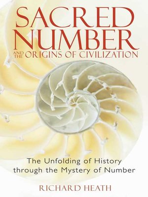 Sacred Number and the Origins of Civilization - ebook